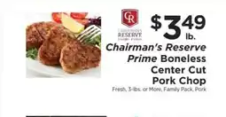 ShopRite Chairman's Reserve Prime Boneless Center Cut Pork Chop offer