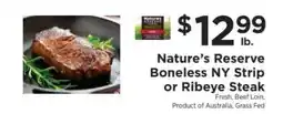 ShopRite Nature’s Reserve Boneless NY Strip or Ribeye Steak offer
