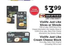 ShopRite Violife Just Like Slices or Shreds / Cream Cheese Block offer