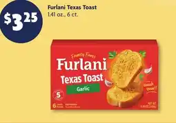 Family Dollar Furlani Texas Toast offer