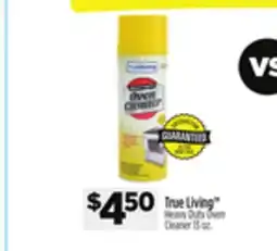 Dollar General True Living Heavy Duty Oven Cleaner offer