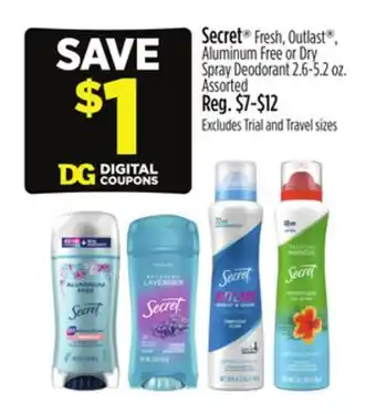 Dollar General Secret Fresh, Outlast , Aluminum Free or Dry Spray Deodorant offer