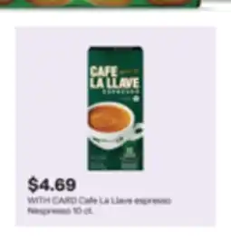 CVS Cafe La Llave espresso Nespresso offer