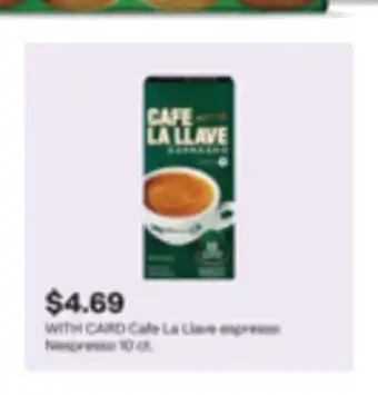 CVS Cafe La Llave espresso Nespresso offer