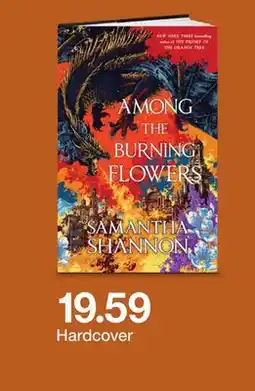 Target AMONG THE BURNING FLOWERS Hardcover offer