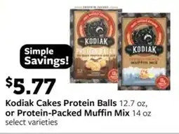 Fareway Kodiak Cakes Protein Balls or Protein-Packed Muffin Mix offer