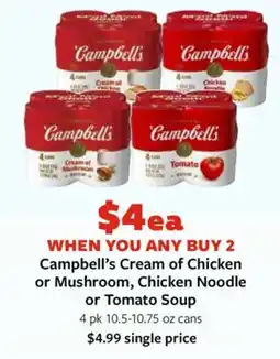 Fareway Campbell's Cream of Chicken or Mushroom, Chicken Noodle or Tomato Soup offer
