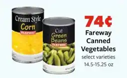Fareway Fareway Canned Vegetables offer