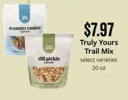 Fareway Truly Yours Trail Mix offer