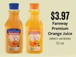 Fareway Fareway Premium Orange Juice offer
