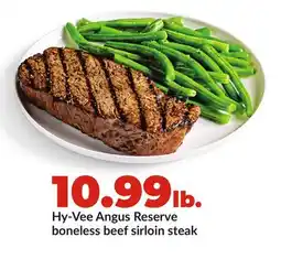 Hy-Vee Hy-Vee Angus Reserve boneless beef sirloin steak offer