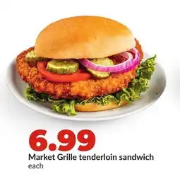 Hy-Vee Market Grille tenderloin sandwich offer