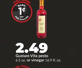 Hy-Vee Gustare Vita pesto 6.5 oz. or vinegar 16.9 fl. oz offer