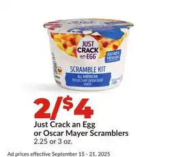 Hy-Vee Just Crack an Egg or Oscar Mayer Scramblers offer