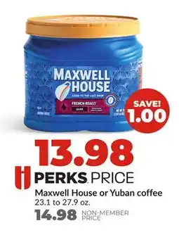 Hy-Vee Maxwell House or Yuban coffee offer