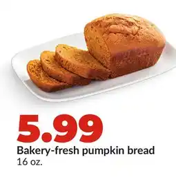 Hy-Vee Bakery-fresh pumpkin bread offer
