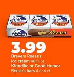 Hy-Vee Breyers Reese's ice cream 48 fl. oz., Klondike or Good Humor Reese's bars 4 or 6 ct offer