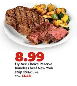 Hy-Vee Hy-Vee Choice Reserve boneless beef New York strip steak offer