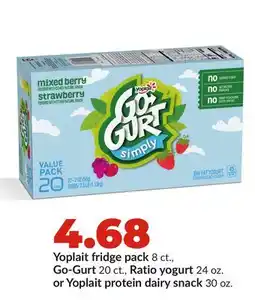 Hy-Vee Yoplait fridge pack 8 ct., Go-Gurt 20 ct., Ratio yogurt 24 oz. or Yoplait protein dairy snack 30 oz offer