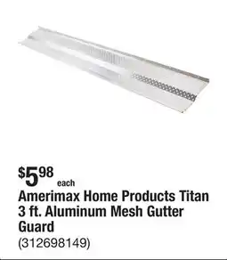 The Home Depot Amerimax Home Products Titan 3 ft. Aluminum Mesh Gutter Guard offer
