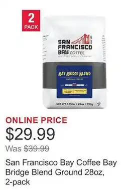Costco San Francisco Bay Coffee Bay Bridge Blend Ground 28oz, 2-pack offer