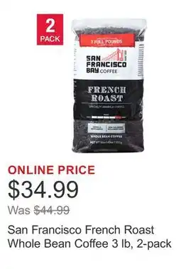 Costco San Francisco French Roast Whole Bean Coffee 3 lb, 2-pack offer