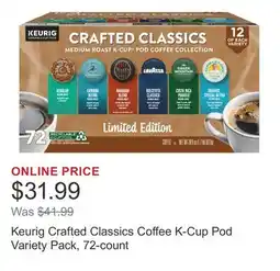 Costco Keurig Crafted Classics Coffee K-Cup Pod Variety Pack, 72-count offer