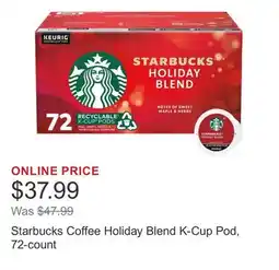 Costco Starbucks Coffee Holiday Blend K-Cup Pod, 72-count offer