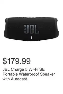 Costco JBL Charge 5 Wi-Fi SE Portable Waterproof Speaker with Auracast offer