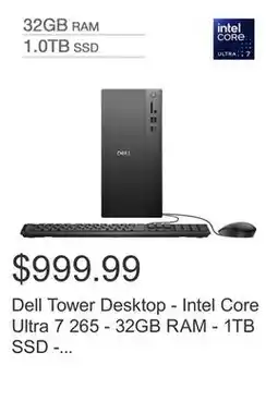 Costco Dell Tower Desktop - Intel Core Ultra 7 265 - 32GB RAM - 1TB SSD - Windows 11 Home offer