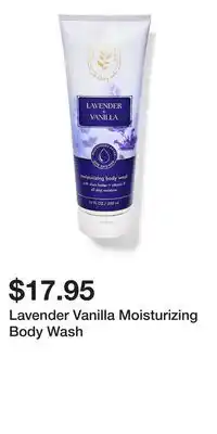 Bath & Body Works Lavender Vanilla Moisturizing Body Wash offer