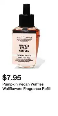 Bath & Body Works Pumpkin Pecan Waffles Wallflowers Fragrance Refill offer