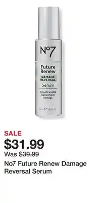 Ulta Beauty No7 Future Renew Damage Reversal Serum offer