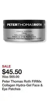 Ulta Beauty Peter Thomas Roth FIRMx Collagen Hydra-Gel Face & Eye Patches offer