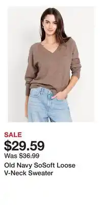 Old Navy Old Navy SoSoft Loose V-Neck Sweater offer
