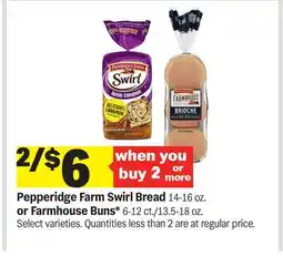 Meijer Pepperidge Farm Swirl Bread 14-16 oz. or Farmhouse Buns* 6-12 ct./13.5-18 oz offer