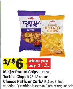 Meijer Meijer Potato Chips 7.75 oz., Tortilla Chips 9.25-13 oz. or Cheese Puffs or Curls* 5-8 oz offer