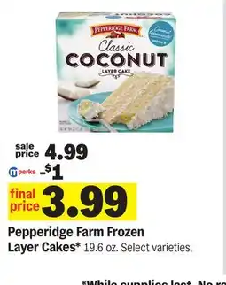 Meijer Pepperidge Farm Frozen Layer Cakes offer