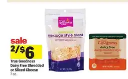 Meijer True Goodness Dairy Free Shredded or Sliced Cheese offer