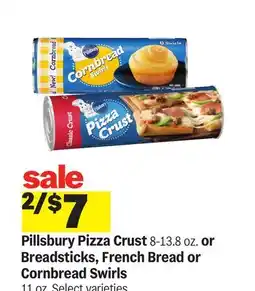 Meijer Pillsbury Pizza Crust 8-13.8 oz. or Breadsticks, French Bread or Cornbread Swirls 11 oz offer