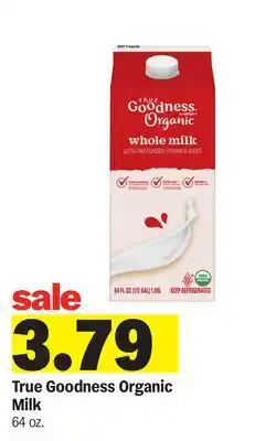 Meijer True Goodness Organic Milk offer