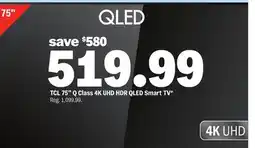 Meijer TCL 75 Q Class 4K UHD HDR QLED Smart TV offer