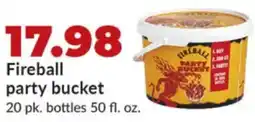 Hy-Vee Fireball party bucket offer