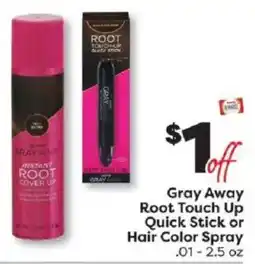 Weis Markets Gray Away Root Touch Up Quick Stick or Hair Color Spray offer