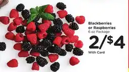 Ralphs Blackberries or Raspberries offer