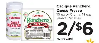 Ralphs Cacique Ranchero Queso Fresco offer