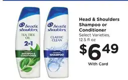 Ralphs Head & Shoulders Shampoo or Conditioner offer