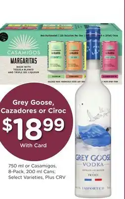 Ralphs Grey Goose, Cazadores or Cîroc offer