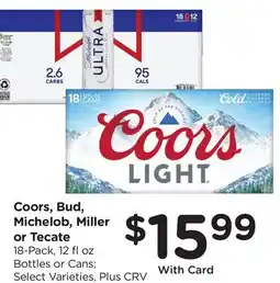 Ralphs Coors, Bud, Michelob, Miller or Tecate offer