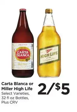 Food 4 Less Carta Blanca or Miller High Life offer